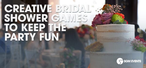 Creative Bridal Shower Games to Keep the Party Fun